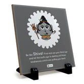 Table Decor Ceramic Tile with Be Like Shiva Printed